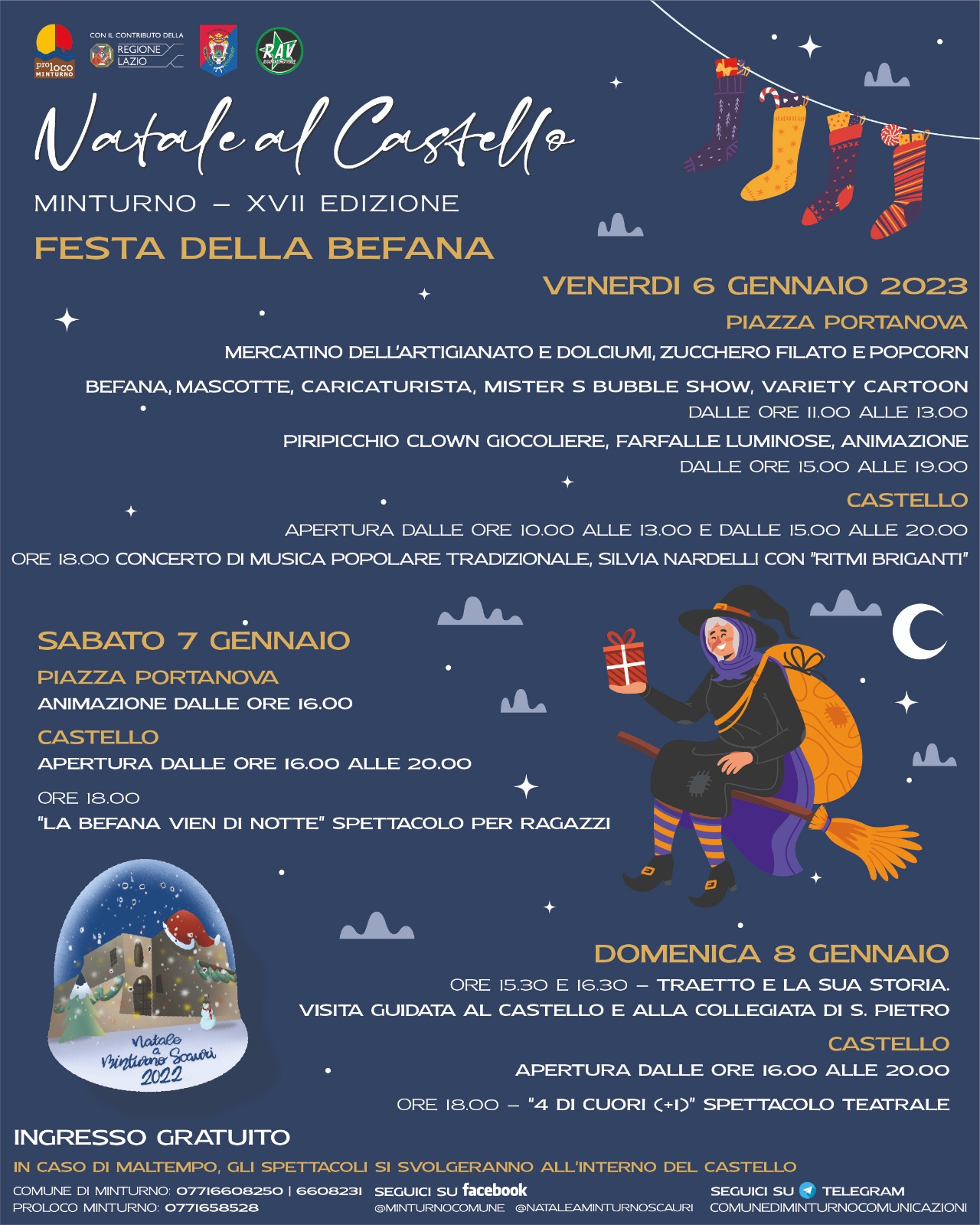 Natale al Castello - XVII edizione
Dal 6 all’8 gennaio la Festa della Befana a Minturno
COMUNICATO STAMPA
03.01.2023