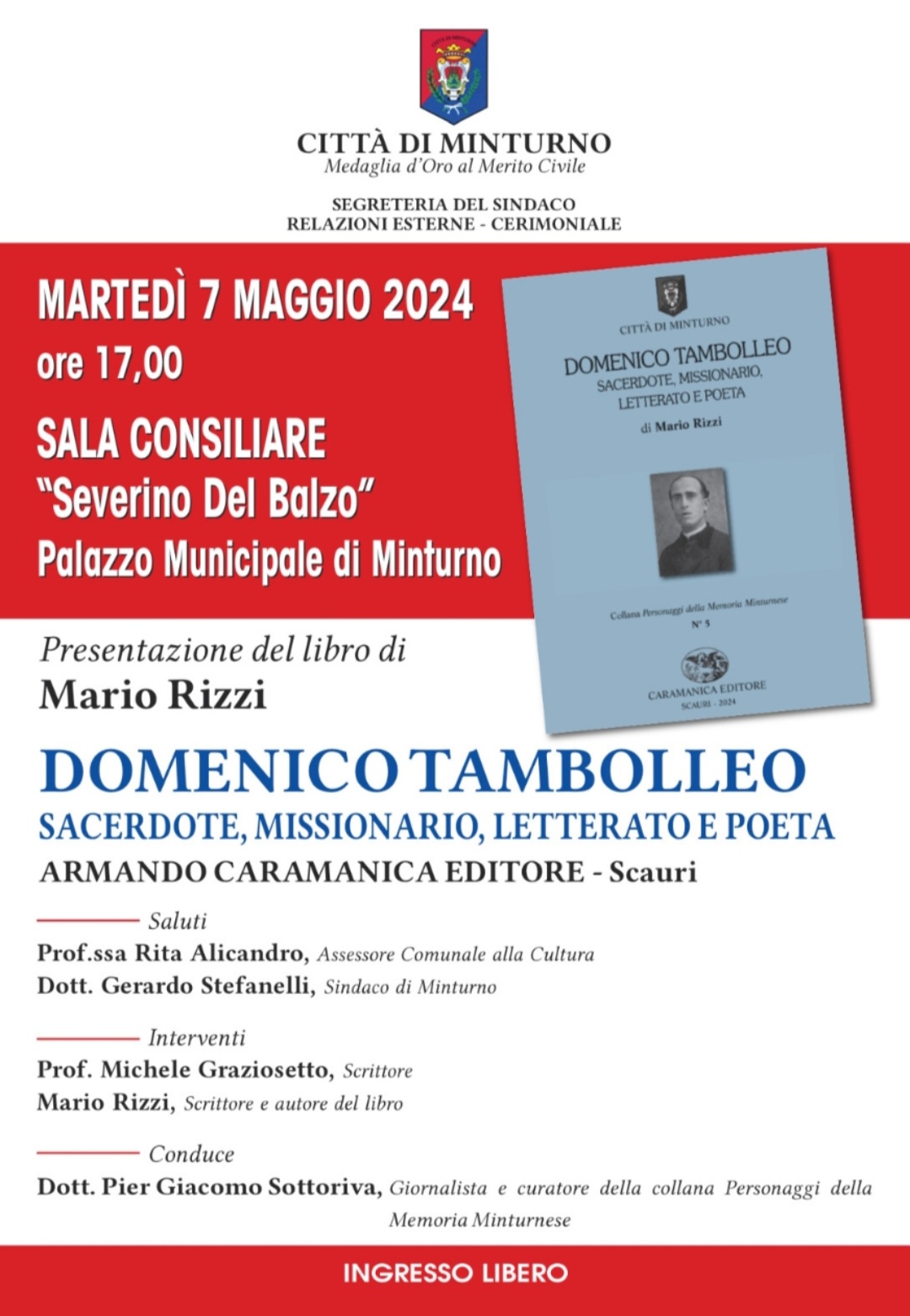 Presentazione del libro "Domenico Tambolleo - Sacerdote, missionario, letterato e poeta" di Mario Rizzi – martedì 7 maggio 2024 ore 17 - Sala Consiliare di Minturno